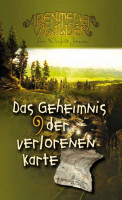 Das Geheimnis der verlorenen Karte - Die Abenteuerwälder, Band 9