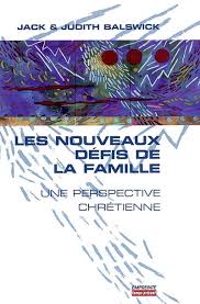 Nouveaux défis de la famille (Les) - Une perspective chrétienne