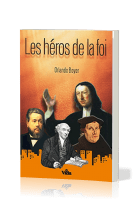 Héros de la foi (Les)