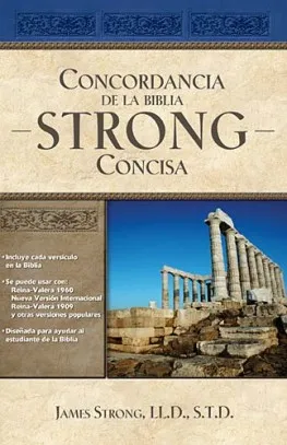 STRONG CONCISA - CONCORDANCIA DE LA BIBLIA