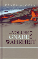 Voller Gnade und Wahrheit