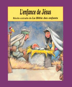 Enfance de Jésus (L')