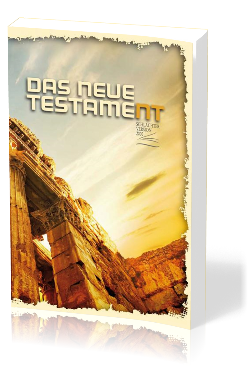 Allemand, Nouveau Testament Schlachter 2000 - [poche] couverture illustrée