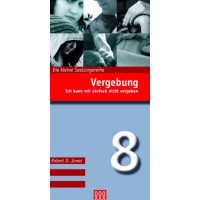 VERGEBUNG - ICH KANN MIR EINFACH NICHT VERGEBEN - DIE KLEINE SEELSORGE NR. 8