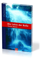 Die Lehre der Busse - Puritaner-Reihe Band 1