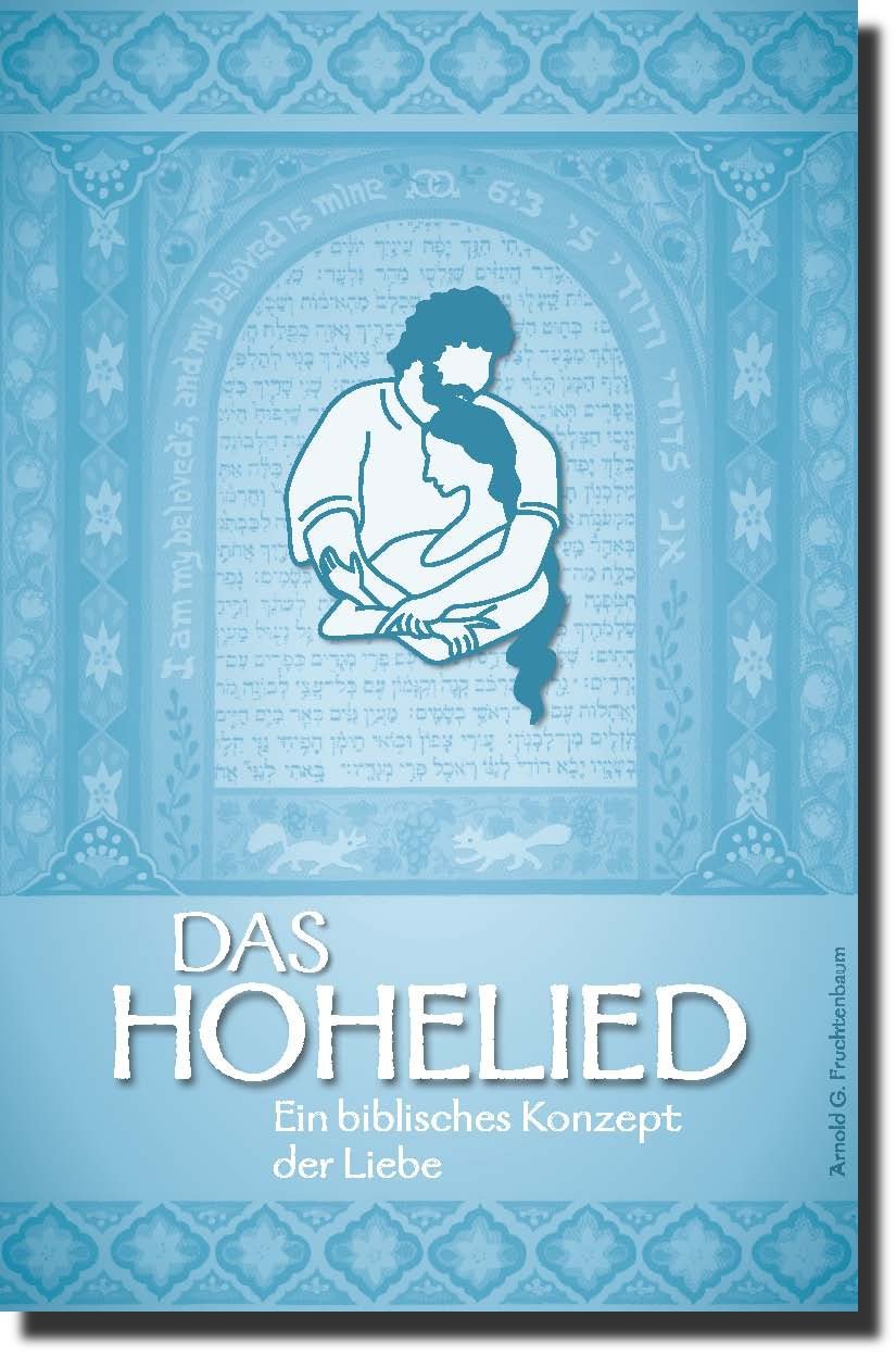 Das hohelied - Ein biblisches Konzept der Liebe