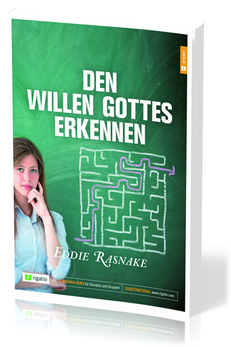 Den Willen Gottes erkennen