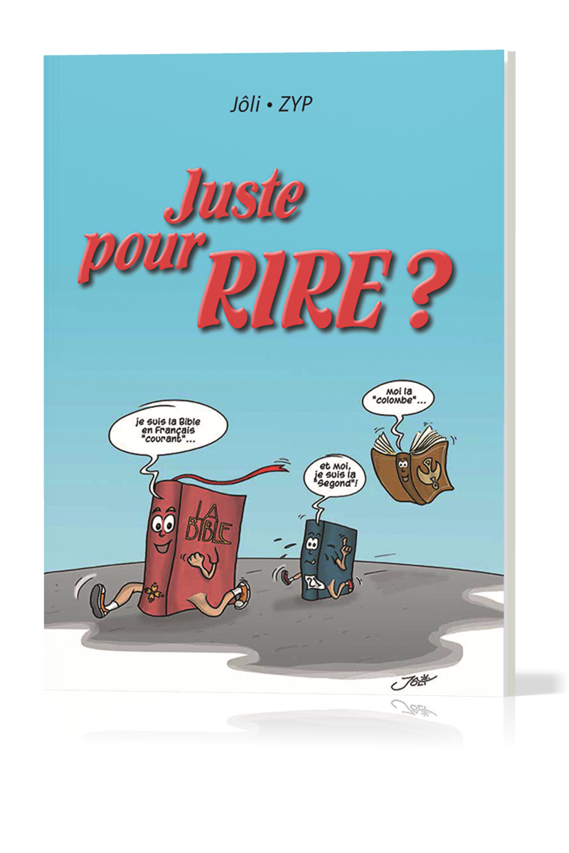 Juste pour rire?