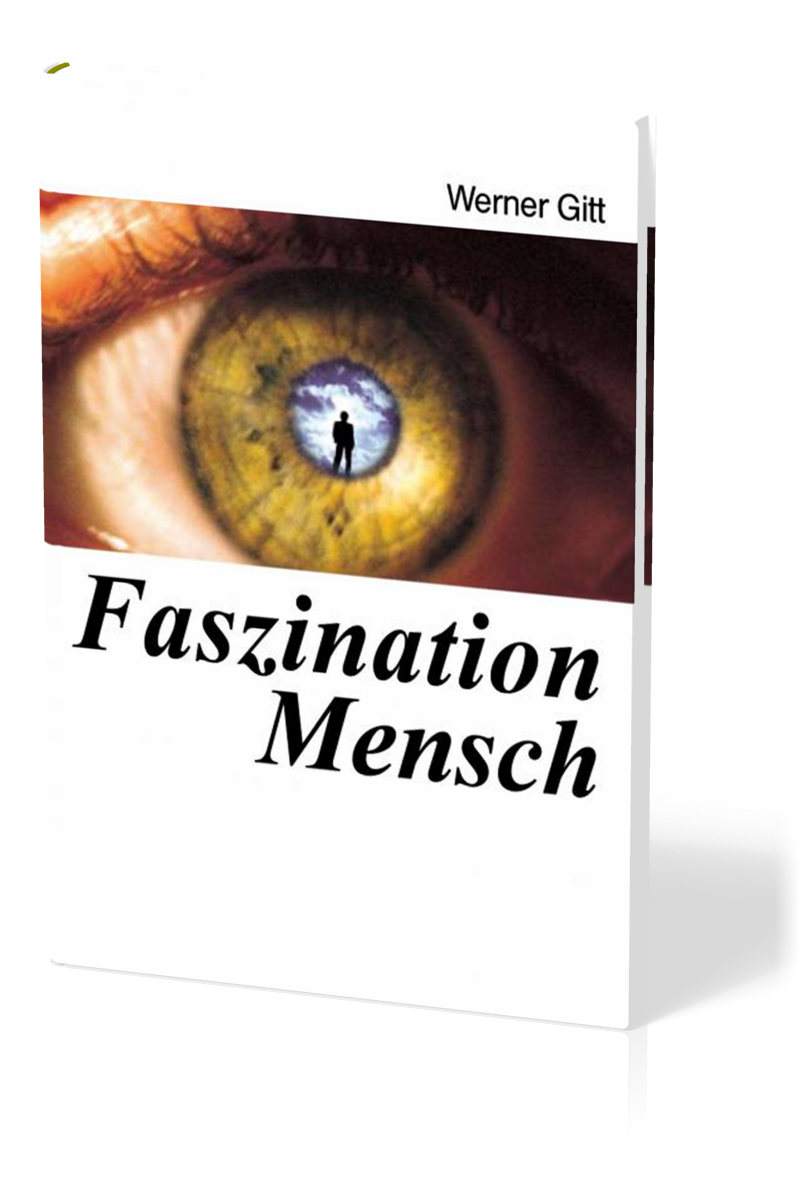 Faszination Mensch