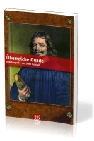 Überreiche Gnade - Autobiografie von John Bunyan - Sonderausgabe Paperback