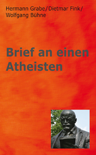 Brief an einen Atheisten