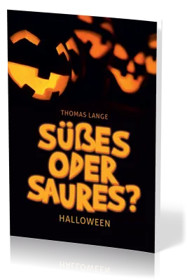 Süsses oder Saures? - Halloween