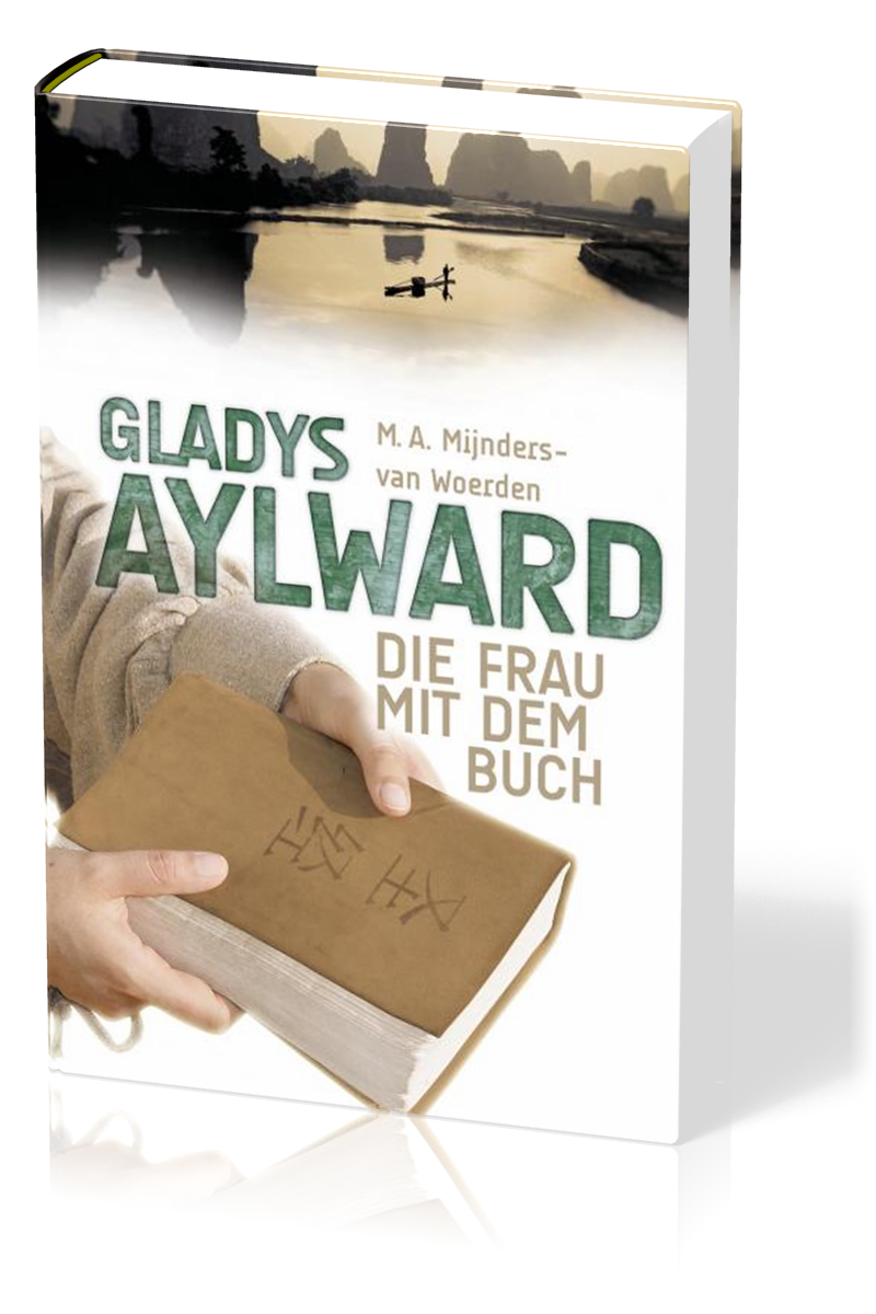 Gladys Aylward - Die Frau mit dem Buch