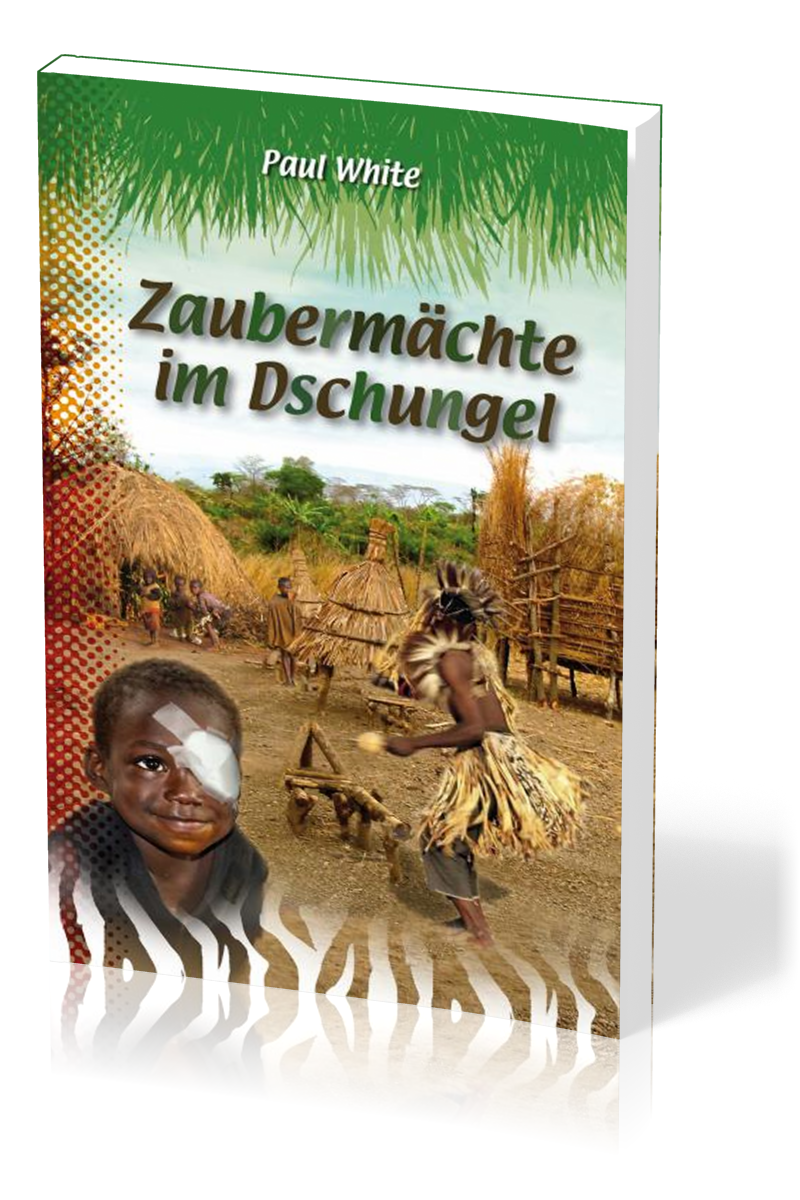 Zaubermächte im Dschungel