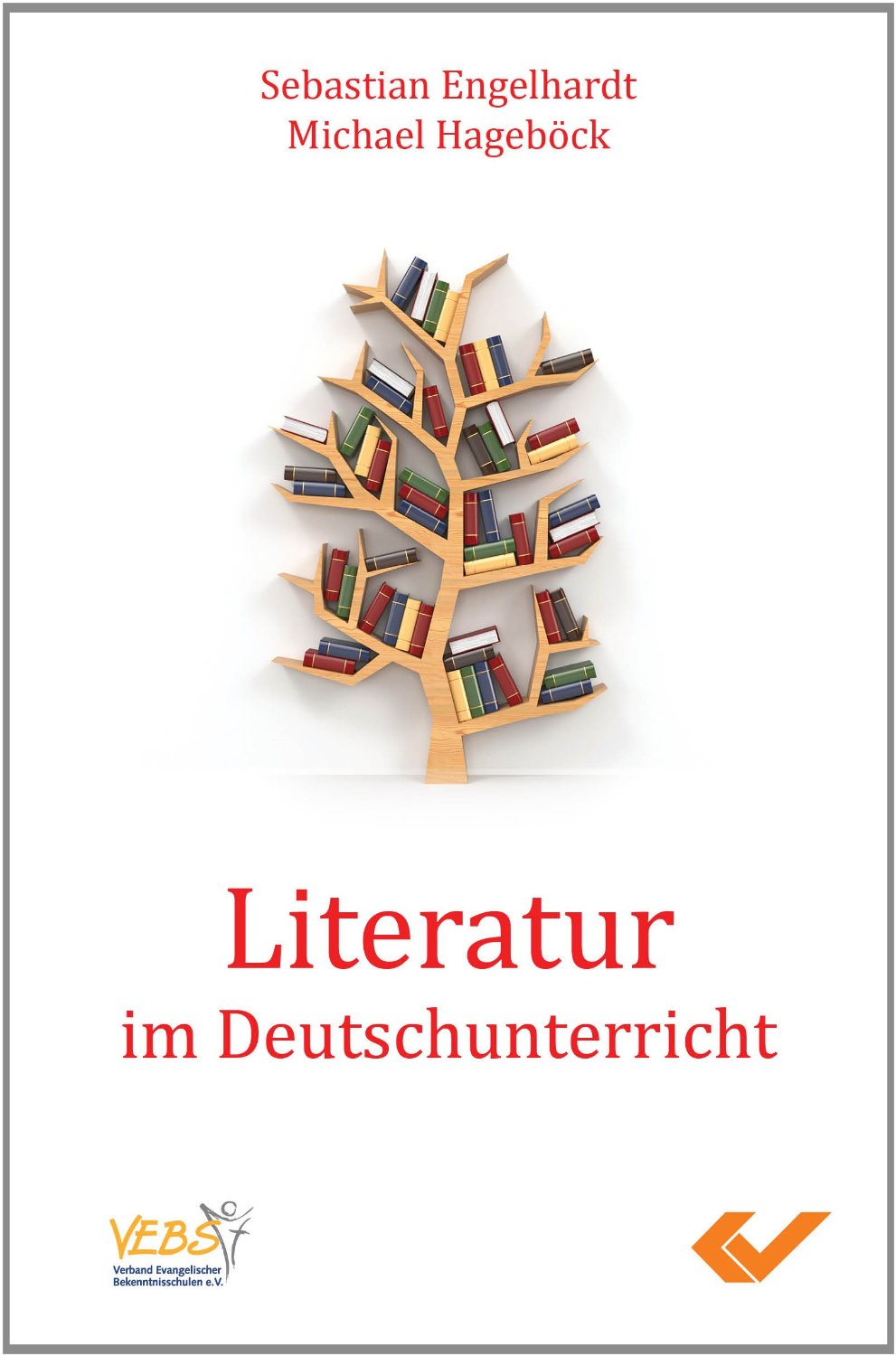 Literatur im Deutschunterricht - Deutungen aus christlicher Sicht