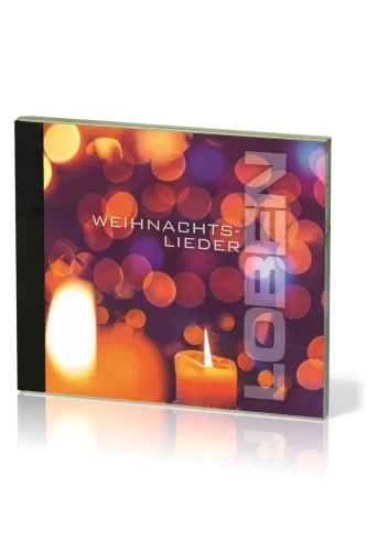 Loben [CD] - Weihnachtslieder