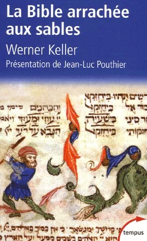 Bible arrachée aux sables (La)