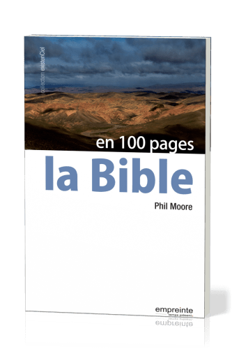 Bible en 100 pages (La)