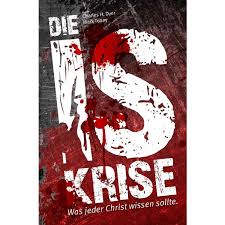 Die Is-Krise - Was jeder Christ wissen sollte