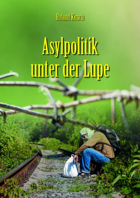 Asylpolitik unter der Lupe