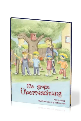 Die grosse Überraschung - Die Baumhausbande - Band 1