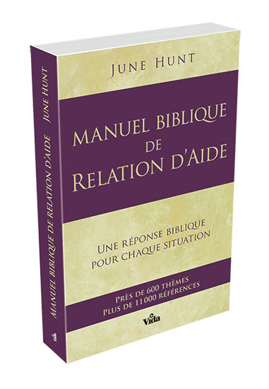 Manuel biblique de relation d'aide - Une réponse biblique pour chaque situation