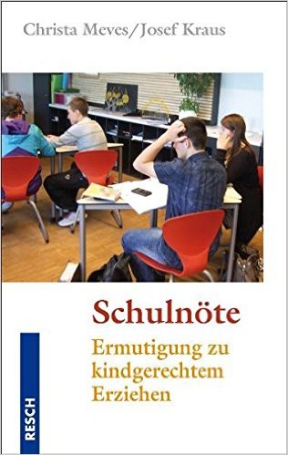 SCHULNÖTE - VORBEUGEN UND ABHELFEN