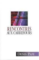 Rencontres aux carrefours