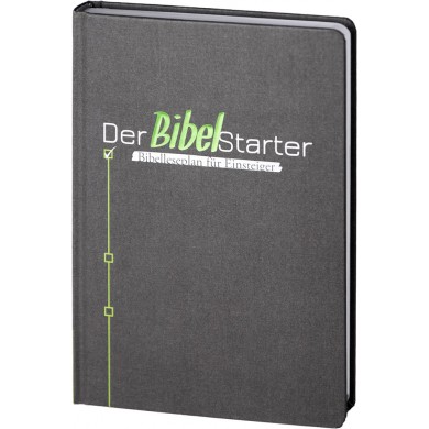 Der BibelStarter - Geschenkausgabe - Bibelleseplan für Einsteiger