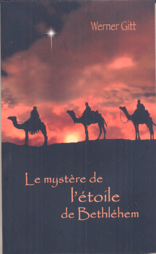 Mystère de l'étoile de Bethléhem (Le)