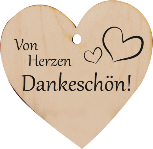 Holzherz Von Herzen dankeschön!