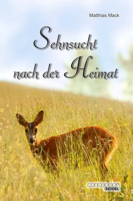 Sehnsucht nach der Heimat