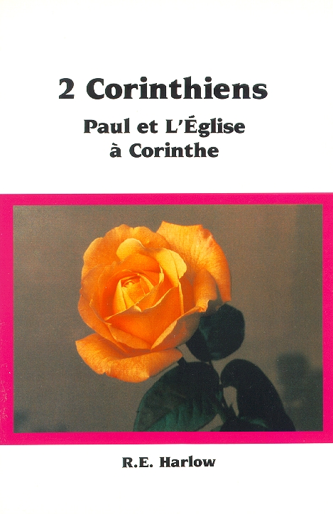 2 Corinthiens - Paul et l'Eglise à Corinthe