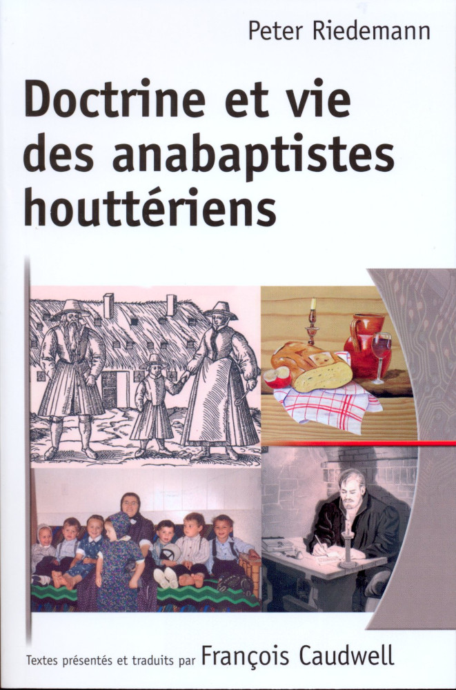 Doctrine et vie des anabaptistes houtteriens