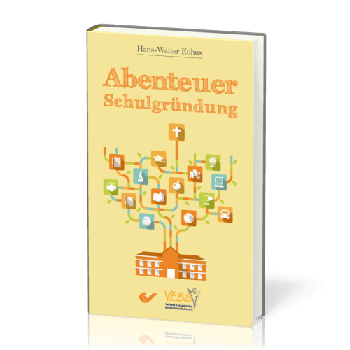 Abenteuer Schulgründung