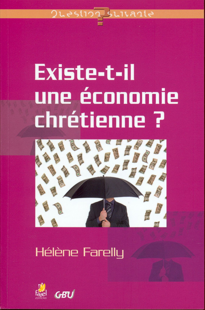 Existe-t-il une économie chrétienne?