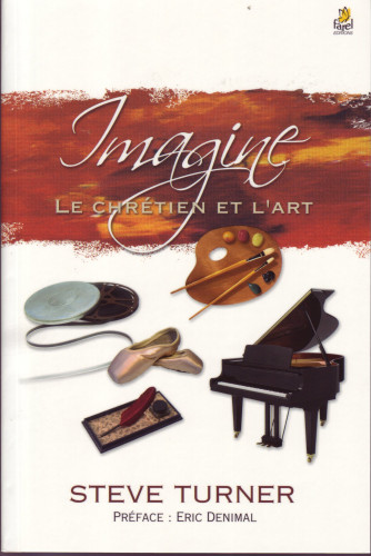 Imagine - Le chrétien et l'art