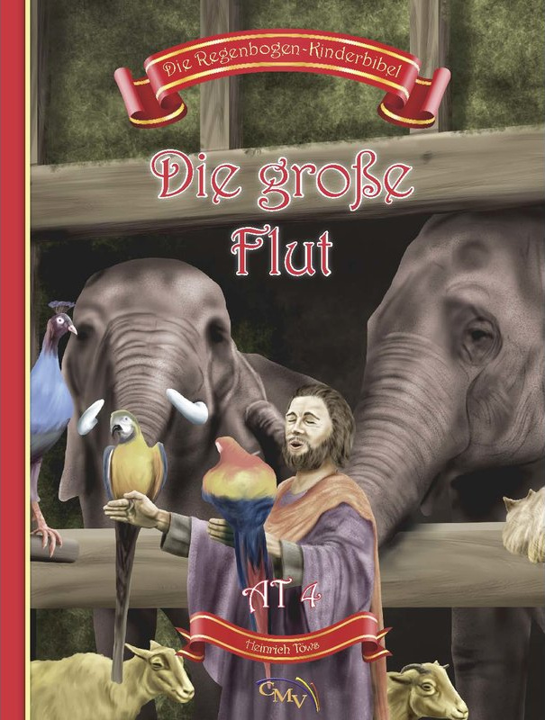 Die große Flut - AT4 - Die Regenbogen-Kinderbibel