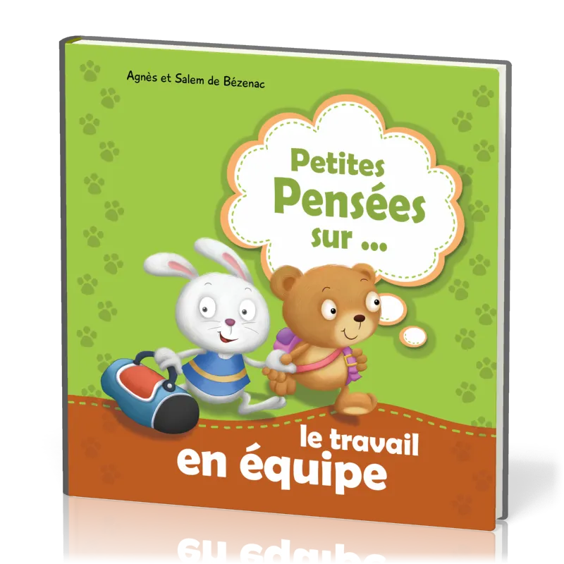 Petites Pensées... sur le travail en équipe