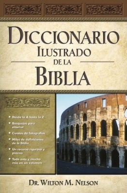 Diccionario Ilustrado De La Biblia