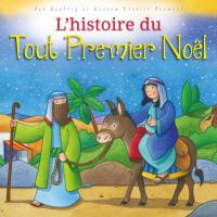 Histoire du tout premier Noël (L')