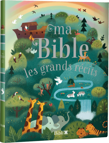 Ma Bible, les grands récits