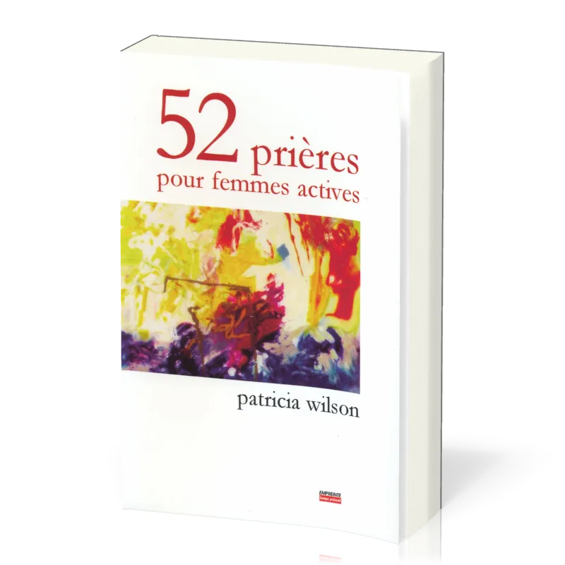 52 prières pour femmes actives