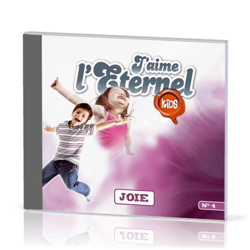 J'aime l'Éternel Kids, vol.4 - [CD, 2012] Joie