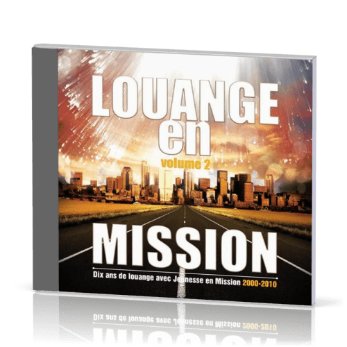Louange en mission vol.2 - [CD, 2010]