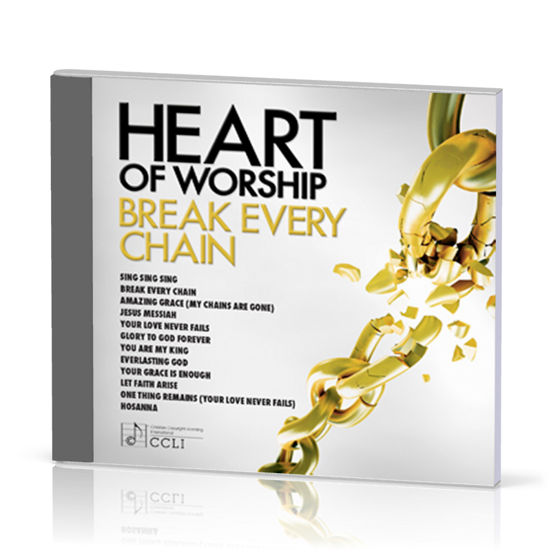 HEART OF WORSHIP - BREAK EVERY CHAIN - CD