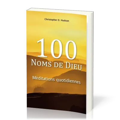 100 noms de Dieu - Méditations quotidiennes