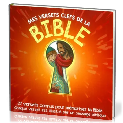 Mes versets clefs de la Bible - 22 versets connus pour mémoriser la Bible