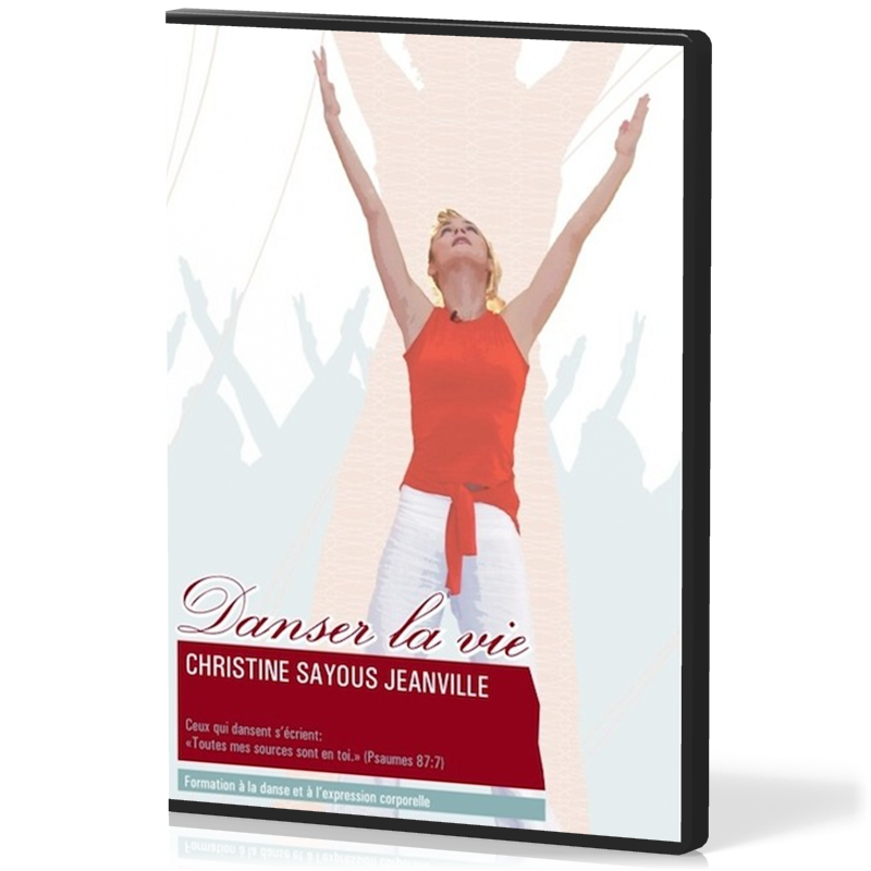 Danser la vie [DVD] - Formation à la danse et à l'expression corporelle
