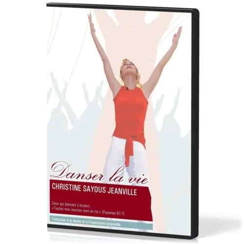 Danser la vie [DVD] - Formation à la danse et à l'expression corporelle